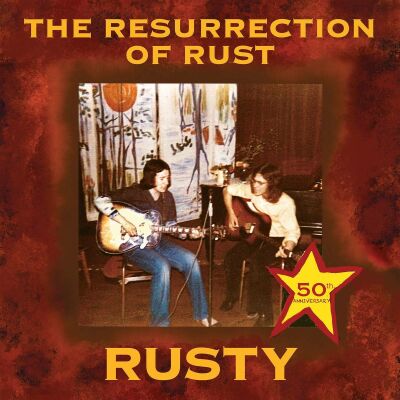 Rusty - Resurrection Of Rust, The
