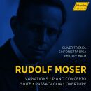 MOSER Rudolf - Variations: Piano Concerto: Suite:...
