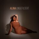 Alina - Ungefiltert (Digipak- CD)