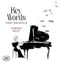 Ablinger Peter / u.a. - Key Words: Piano Parlando - Vol.2...