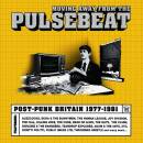 Post-Punk Britain 1977-1981 (Diverse Interpreten)