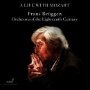 Mozart Wolfgang Amadeus - A Life With Mozart (Orchestra...