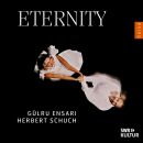 Ensari Gülru / Schuch Heribert - Eternity