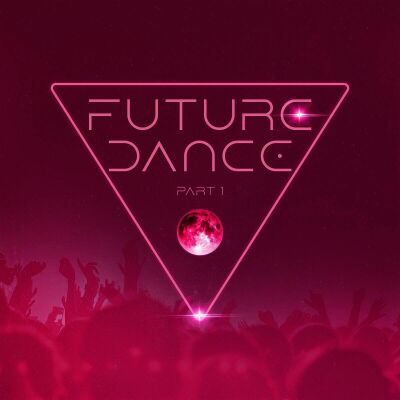 Future Dance Part 1 (Various)