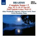 Brahms J. - Complete Songs: Vol.5 (Wunderlin Alina /...