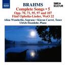 Brahms Johannes - Complete Songs - Vol.5 (Wunderlin Alina...