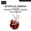 Kara-Murza / Korganov / Melikian - Secrets Of Armenia (Ayrapetyan Yulia)