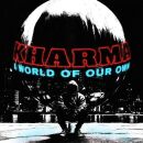 Kharma - A World Of Our Own