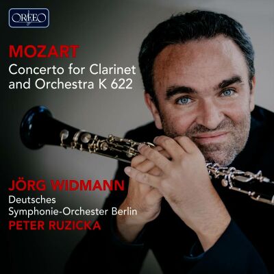Mozart Wolfgang Amadeus - Concerto For Clarinet And Orchestra K 622 (Jörg Widmann (Klarinette) - Deutsche Symphonie-Orc)