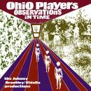 Ohio Players - Observations In Time: the Johnny Brantley...