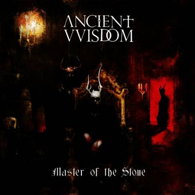 Ancient VVisdom - Master Of The Stone