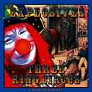 Explosives - Three Ring Circus