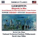 Gershwin / Tower / Stucky - Gershwin: Rhapsody In Blue U.a.: Tower: 1920 / 2019 (National Orchestral Institute Philharmonic - David)