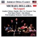 Dellaira Michael - The Leopard (Frost Opera Theater &...