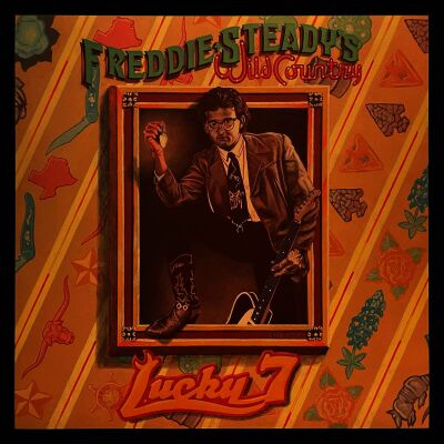 Freddie Steady´s Wild Country - Lucky 7