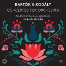 Bartok Bela / Kodaly Zoltan - Concertos For Orchestra...