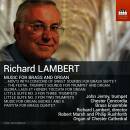 Lambert Richard - Music for Brass and Organ (Jermy John)