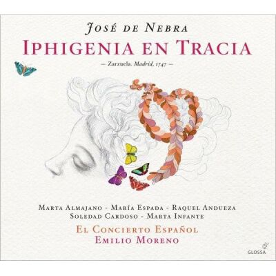Nebra Jose de - Iphigenia En Tracia (Moreno / El Concierto Espanol)