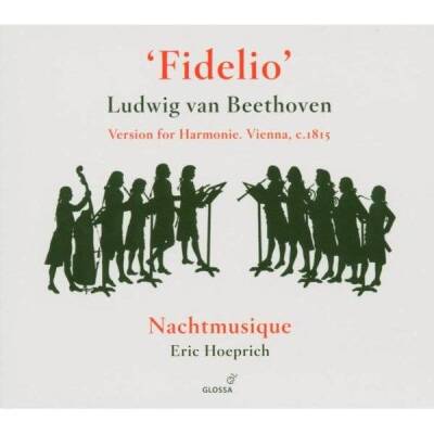 Beethoven Ludwig van - Fidelio fuer Harmoniemusik (Nachtmusique)