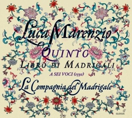 MARENZIO Luca - Quinto Libro Di Madrigali A Sei Voci 1591 (La Compagnia Del Madrigale)