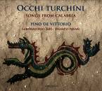 Traditionell - Occhi Turchini - Songs from Calabria (Pino...