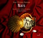 Rameau Jean-Philippe - Nais (Purcell Choir / Orfeo...