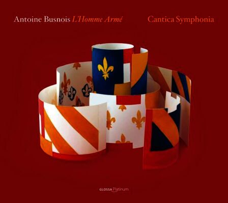BUSNOIS Antoine - Missa L Homme Armé (Cantica Symphonia - Giuseppe Maletto (Dir))