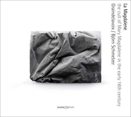 Graindelavoix - Magdalene (16.Jh)