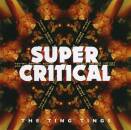 Ting Tings, The - Super Critical