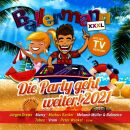 Ballermann Xxxl: Die Party Geht Weiter! 2021 (Various)
