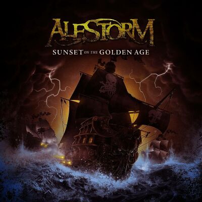 Alestorm - Sunset On The Golden Age