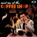 Meet Me At The Coffee Shop (Various)