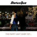 Status Quo - Party Aint Over Yet, The