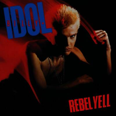 Idol Billy - Rebel Yell