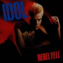 Idol Billy - Rebel Yell / LP 180g Vinyl)