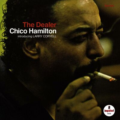 Hamilton Chico - Dealer, The (black,180g, Single Sleeve, IMS / Verve By Request)