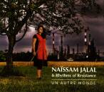 Jalal Naissam & Rhythms Of Resistance - Un Autre Monde