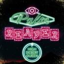 High Desert Queen - Palm Reader (Transparent Green Vinyl)