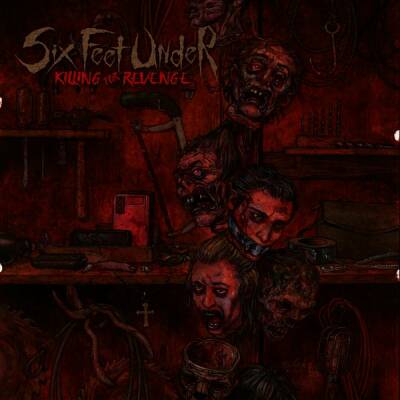 Six Feet Under - Killing for Revenge