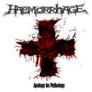 Haemorrhage - Apology For Pathology (Reissue / Custom...