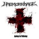 Haemorrhage - Apology For Pathology (Re-Issue)