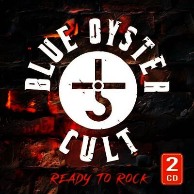 Blue Oyster Cult - Ready To Rock
