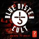 Blue Oyster Cult - Ready To Rock