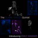 Clark Tracey Quintet - Introducing Emily Masser