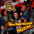 Hochgrössen Buam - Heit geht´s rund