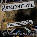 Midnight Oil - Live At The Old Lion,Adelaide 1982