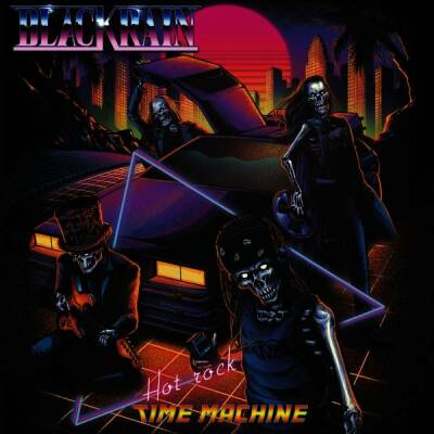 Blackrain - Hot Rock Time Machine