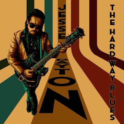 Dayton Jesse - The Hard Way Blues