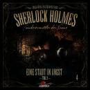 Sherlock Holmes - Aus Den Archiven 04: Eine Stadt In...