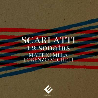 Scarlatti Domenico - 12 Sonatas (Mela Matteo / Micheli Lorenzo)